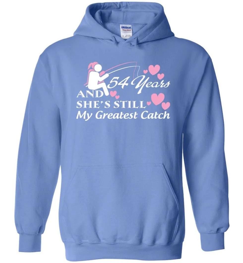 55 Years Anniversary She Still My Greatest Catch Hoodie