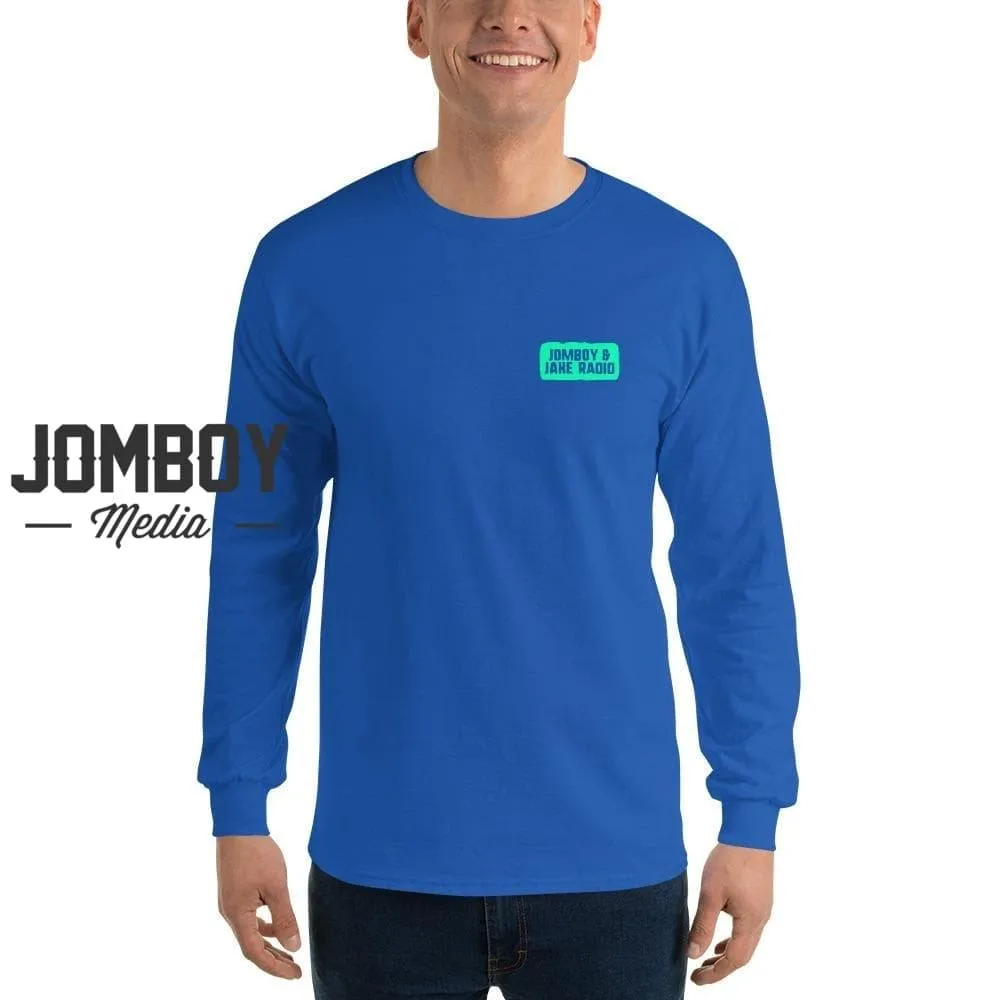 Jomboy & Jake Radio | Long Sleeve Shirt