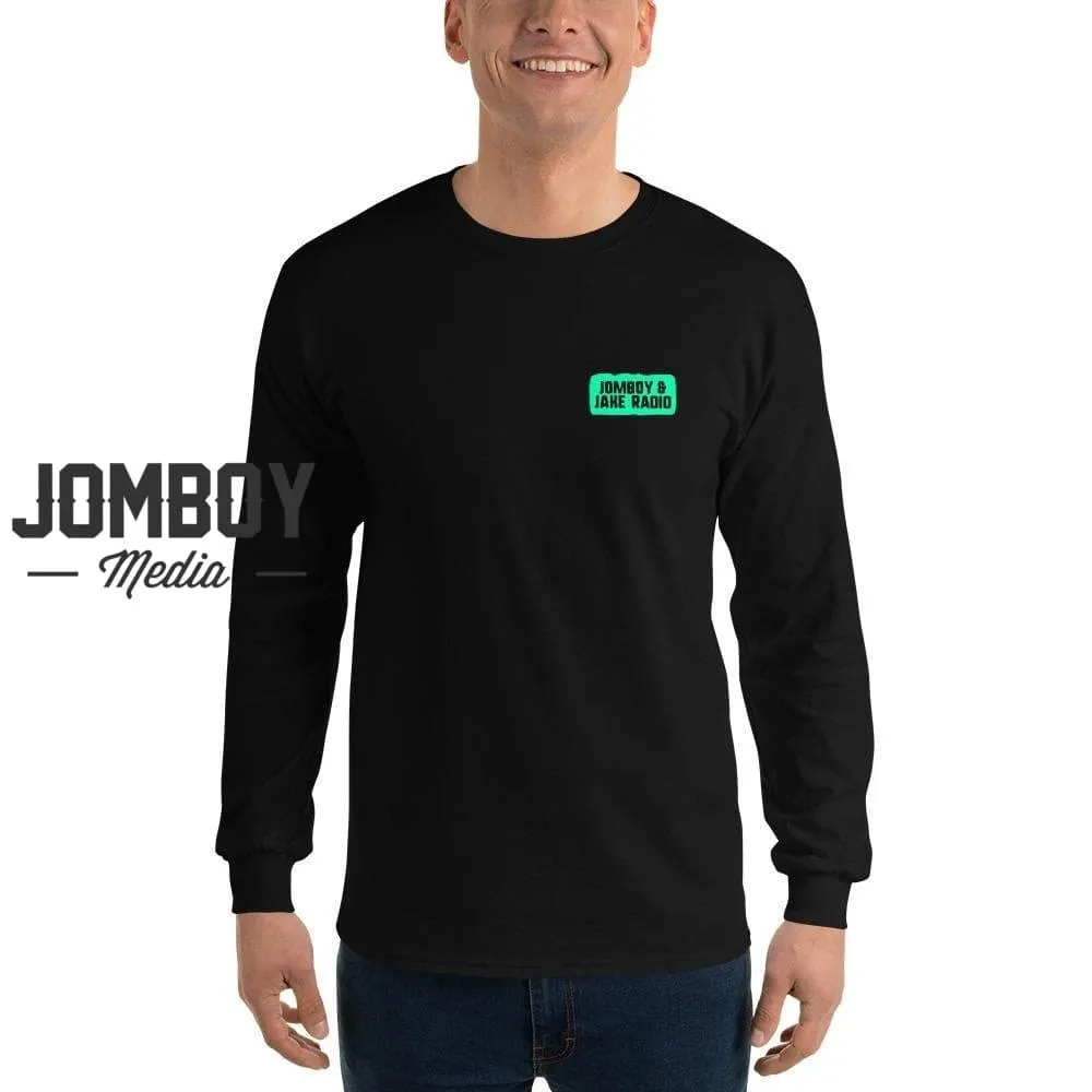 Jomboy & Jake Radio | Long Sleeve Shirt